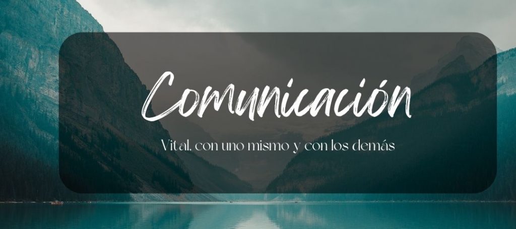 Comnunicación efectiva con uno mismo